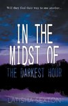 In the Midst of the Darkest Hour
