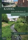 Kassel neu entdecken 2
