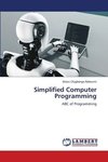 Simplified Computer Programming