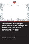 Une étude analytique pour estimer la charge de refroidissement du bâtiment proposé