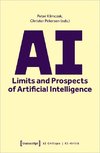 AI - Limits and Prospects of Artificial Intelligence