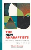 The New Anabaptists