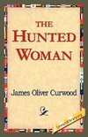 The Hunted Woman