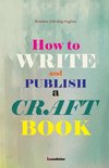 How to write and publish a craft book