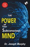 The Power of Your Subconscious Mind
