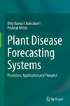 Plant Disease Forecasting Systems