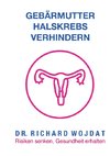 Ratgeber: Gebärmutterhalskrebs