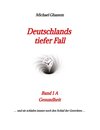 Deutschlands tiefer Fall
