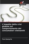 L'impatto della crisi globale sul comportamento dei consumatori vietnamiti