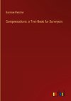 Compensations: a Text-Book for Surveyors