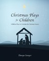 Christmas Plays for Children