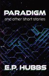 Paradigm and Other Short Stories
