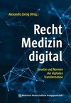 Recht - Medizin - digital