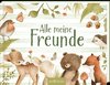 Alle meine Freunde - Waldtiere