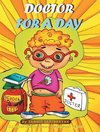 Doctor for a Day