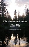 The pieces that make Me, Me