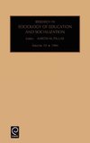 Research in the Sociology of Education and Socialization