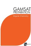GAMSAT Preparation Organic Chemistry