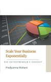 Scale Your Business Exponentially