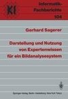 Darstellung und Nutzung von Expertenwissen für ein Bildanalysesystem