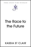The Race to the Future