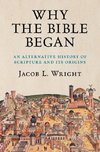 Why the Bible Began