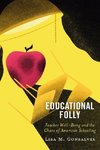 Educational Folly