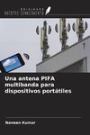 Una antena PIFA multibanda para dispositivos portátiles