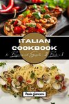 Italian Cookbook for Beginners and Experts