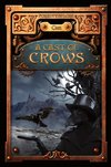 A Cast of Crows