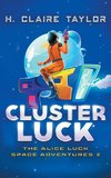 Cluster Luck