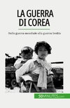 La guerra di Corea