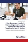 Effectiveness of Radio in Promoting Awareness of Vocational Education Training in South Sudan