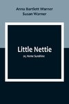 Little Nettie; or, Home Sunshine
