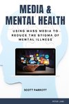 Media & Mental Health