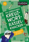 Die superdicken Kreuzworträtselknacker - ab 10 Jahren (Band 5)