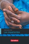 B2 - Les impatientes