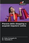 Piacere dello shopping e acquisti impulsivi online
