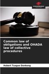 Common law of obligations and OHADA law of collective procedures