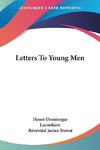 Letters To Young Men