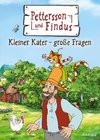 Pettersson und Findus - Kleiner Kater - große Fragen