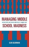 Managing Middle School Madness