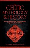 Celtic Mythology & History