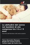 Le abitudini del sonno nei bambini di età compresa tra i 6 e i 9 anni