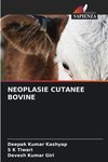 NEOPLASIE CUTANEE BOVINE
