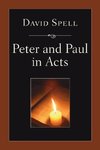 Peter and Paul in Acts