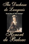 The Duchesse de Langeais, Book Two of 'The Thirteen' by Honore de Balzac, Fiction, Literary, Historical