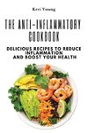 The Anti-Inflammatory Cookbook