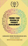 Finding Your Dharma in Product Management