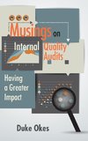 Musings on Internal Quality Audits